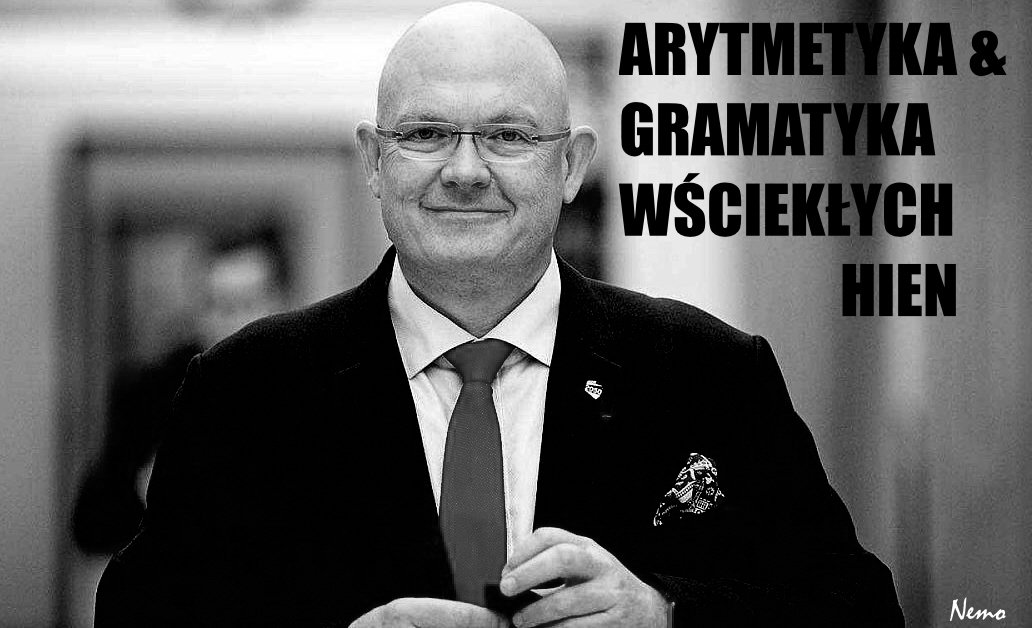 Gramatyka „praworządności” i arytmetyka wściekłych hien…