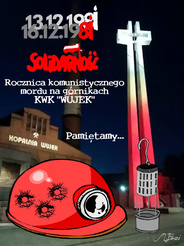 44 rocznica pacyfikacji KWK "WUJEK"