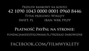 film „Wyklęty” o losach żołnierzy podziemia antykomunistycznego 