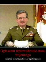 Komorowski wprowadza stan wojenny