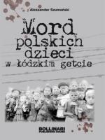 MORD POLSKICH DZIECI