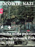 Niemiecka misja pokojowa atakuje Polskę 1939