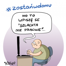 szlachta, zostańwdomu,praca, satyra, humor, rysunek satyryczny