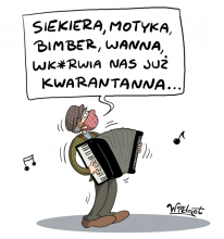  satyra, humor, rysunek satyryczny, widget, galeriawidgeta, maska, maseczka, zamazane piosenki, siekiera, motyka, bimber, wana, kwarantanna
